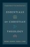 Essentials of Christian Theology