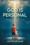 God is Personal: Finding the Father in a Crowded World