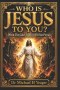 WHO IS JESUS TO YOU?: When The Gates Of Hell Will Not Prevail