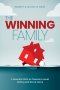 The Winning Family: 5 Essential Shifts for Parents to Avoid  Drifting and Win at Home