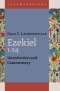 Ezekiel 1-24: Introduction and Commentary