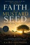Faith of a Mustard Seed: Small Faith. Big Savior.