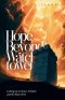 Hope Beyond the Watchtower: Looking up to Grace, Freedom and the Real Christ