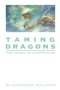 Taming Dragons: The Crisis of Compromise