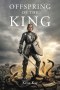 Offspring of the King