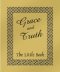 Pack of Tracts - Grace & Truth