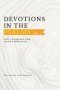 Devotions in the Psalms, Vol.1: Daily Readings for Faith Formation