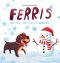 Ferris and the Fun-Filled Snow Day