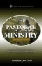 The Pastoral Ministry: Exploring the Pastoral Office and Gift