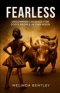 Fearless: Uncommon Courage for God's People in This Hour