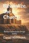 Revitalize the Church : Biblcial Submission Brings Safety