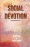 Social Devotion