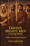 David's Mighty Men Collection : 4 Biblical Stories of David Retold
