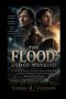 THE FLOOD: END OF MANKIND: An Intriguing Journey with Kevin Sorbo and Sam Sorbo, A Dramatic Retelling of Noah's Final Days Before the Great Flood.