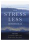 The Stress Less Devotional