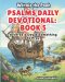 Psalms Daily Devotional: Book Five: A Verse a Day & Something to Pray with Winnie-the-Pooh: A Verse A Day & Something To Pray: Days 149-185