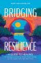 Bridging Resilience