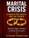 Marital Crisis! : A bane in the society
