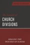 The Scandal of Church Divisions