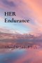 HER Endurance