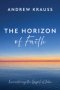 The Horizon of Faith