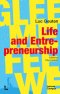 Life and Entrepreneurship : GLEE ME FEE WE