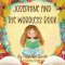 Josephine And The Wordless Book