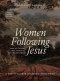 Women Following Jesus - Discipleship Workbook with Video Access