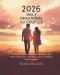 2026 DAILY DEVOTIONAL FOR COUPLES : 365 Days of Godly Direction and Wisdom to Help Partners Beat Stress Stay Encouraged and Walk in Purpose Together
