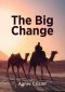 The Big Change