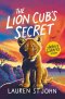 White Giraffe Series: The Lion Cub\'s Secret