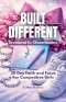 Built Different Devotional For Cheerleaders: 30 Day Faith and Focus For Competitive Girls