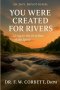 30-Day Devotional You Were Created For Rivers