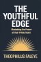 THE YOUTHFUL EDGE