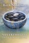 Nevertheless: Finding Hope in Suffering