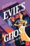Evie\'s Ghost