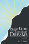 Praise God for Tattered Dreams: a memoir