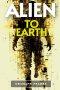 Alien to Earth