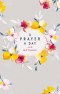 A Prayer a Day for Mothers Devotional