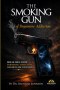 The Smoking Gun of Dopamine Addiction: How Modern Stimulation Is Weakening the Soul - and How the Spirit Restores It