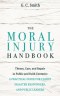 The Moral Injury Handbook
