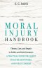 The Moral Injury Handbook