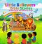 Little Believers Bible Stories