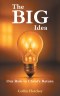The Big Idea: Our Role in Christ's Return