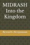 MIDRASH Into the Kingdom