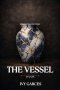 THE VESSEL