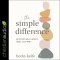 The Simple Difference