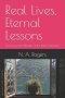 Real Lives, Eternal Lessons: Learning from Women of the New Testament