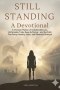 STILL STANDING: A DEVOTIONAL