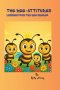 The Bee-attitudes: Lessons from the Bee Meadow